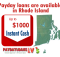 Payday loans are available in Rhode Island