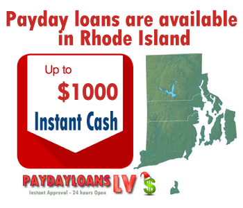 Payday loans are available in Rhode Island