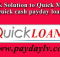 Quick Solution to Quick Money - Quick cash payday loans